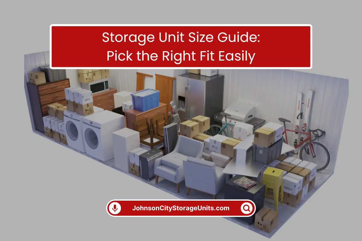 Storage Unit Size Guide Choose the Right Fit