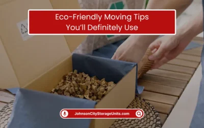 Storage Units Blog: Tips & Tricks 2 Eco-Friendly Moving Tips You’ll Definitely Use (2025)