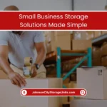 Small Business Storage Solutions Made Easy