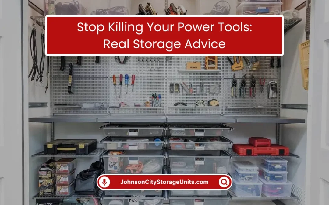 Stop Killing Your Power Tools: Real Storage Advice (2026)