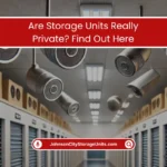 Are Storage Units Really Private? Find Out Here (2026) 1 Storage Unit Privacy What You Need to Know
